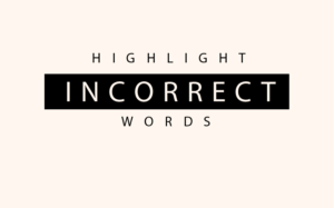 Practice Highlight incorrect words pte free online